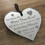 FUNNY Valentine Anniversary Gift Engraved Heart Gift For Him Her