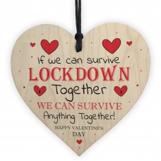 Lockdown Valentines Day Gifts Novelty Wood Heart Sign Gifts