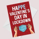 Funny Lockdown Design Valentines Day Card For Him Her