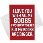 Funny Rude Valentines Day Card For Him Boyfriend Husband