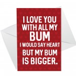Funny Valentines Day Card For Boyfriend Husband Novelty Card