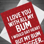Funny Valentines Day Card For Boyfriend Husband Novelty Card