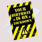 Birthday On Lockdown Funny Birthday Card Quote For Men Women