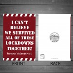 Funny Hilarious Valentines Day Card For Him Her Lockdown Design