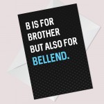 Funny Card For Brother Birthday Rude Birthday Card For Him