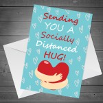 Socially Distanced Hug Card For Best Friend Nan Grandad Lockdown