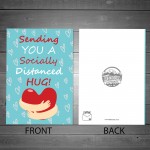 Socially Distanced Hug Card For Best Friend Nan Grandad Lockdown