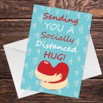 Socially Distanced Hug Card For Best Friend Nan Grandad Lockdown