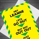 FUNNY Personalised Birthday Card For Him Her Lockdown Isolation