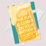 Funny Lockdown Birthday Card Pub Closed Card For Friend Him Dad 