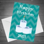 Funny Birthday Card For Him Her Men Women Lockdown Card