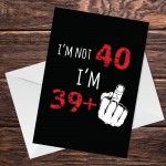 Funny Rude Birthday Card For Women Men Him Her 40th Card