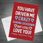 Funny Valentines Day Card For Him Boyfriend Girlfriend Lockdown