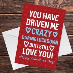 Funny Valentines Day Card For Him Boyfriend Girlfriend Lockdown