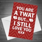 Funny Rude Birthday Anniversary Card For Boyfriend Husband