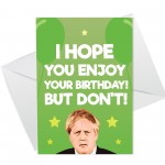 FUNNY Boris Lockdown Design Birthday Card For Mum Dad Uncle