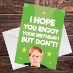 FUNNY Boris Lockdown Design Birthday Card For Mum Dad Uncle