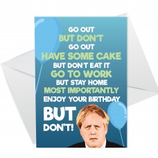 Funny Birthday Card Boris Lockdown Card For Men Women Novelty