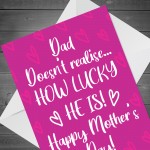 Funny RUDE Mothers Day Card For Mum Mummy A6 Card For Her