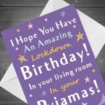 Funny Lockdown Birthday Card Novelty Greeting Card For Friend 