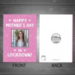 Personalised Mothers Day In Lockdown Card CUSTOM Photo Card