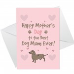 Dachshund Sausage Dog Mothers Day Card From Pet