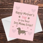 Dachshund Sausage Dog Mothers Day Card From Pet