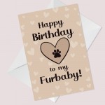 Happy Birthday Card For The Dog Cat Furbaby From Pet Owner