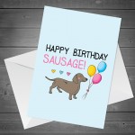 Funny Birthday Card For Mum Dad Auntie Uncle Dachshund Design