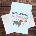 Funny Birthday Card For Mum Dad Auntie Uncle Dachshund Design