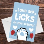 Happy Birthday Card From The Dog Pet Theme Novelty Card