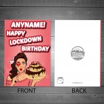 Lockdown Birthday Card for Friend Mum Wife Daughter Sister Niece