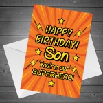 Happy Birthday Card For Son Superhero Theme Novelty Card