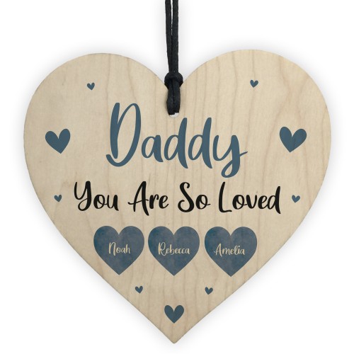 Personalised Daddy Gift YOU ARE SO LOVED Birthday Fathers Day