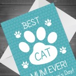 Funny Mothers Day Card From Cat Best Cat Mum Card For Cat Lover