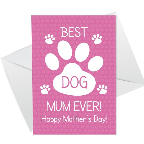 Funny Mothers Day Card From Dog Best Dog Mum Card For Dog Lover