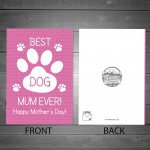 Funny Mothers Day Card From Dog Best Dog Mum Card For Dog Lover