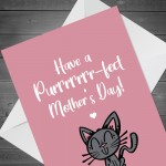 Funny Mothers Day Card PURRFECT Card From Cat For Cat Lover