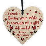 Funny Anniversary Gift For Wife Novelty Wooden Heart Sign Gift