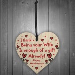 Funny Anniversary Gift For Wife Novelty Wooden Heart Sign Gift