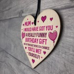 Funny Rude Birthday Gift For Mum Wooden Heart Sign Mum Gifts
