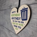 Funny Lockdown Birthday Gift For Brother Heart From Sister