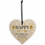 30th Birthday Funny Gift For Men Women Him Her Wooden Heart