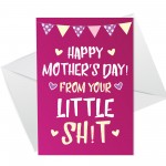 Funny Rude Mothers Day Card For Mummy Mum From Daughter Son