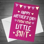 Funny Rude Mothers Day Card For Mummy Mum From Daughter Son