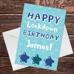 Personalised Happy Lockdown Birthday Card For Him Dad Uncle