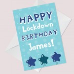 Personalised Happy Lockdown Birthday Card For Him Dad Uncle