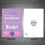 Personalised Happy Lockdown Birthday Card For Her Mum Auntie