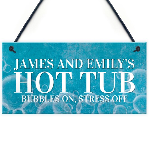 Hot Tub Sign Personalised Outdoor Garden Shed Summerhouse Sign