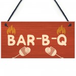 Quirky BBQ Sign Funny Garden Shed Man Cave Sign Gift For Men